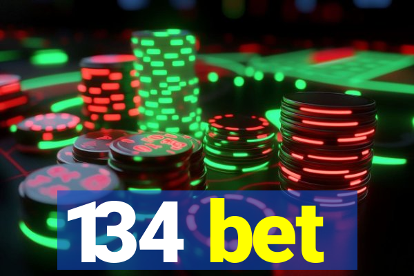 134 bet